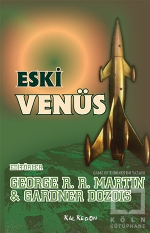 George R. R. MartinBilimkurguEski Venüs