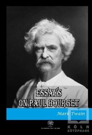 Mark TwainTürkçe RomanlarEssays on Paul Bourget