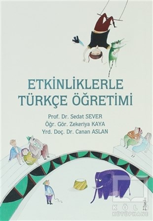 Sedat SeverAkademikEtkinliklerle Türkçe Öğretimi