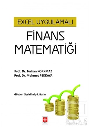 Turhan KorkmazBorsa KitaplarıExcel Uygulamalı Finans Matematiği