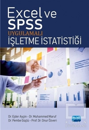 Ejder AyçınProgramlamaExcel ve SPSS Uygulamalı İşletme İstatistiği