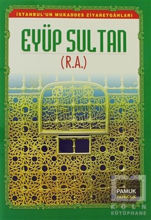 DerlemeTasavvuf KitaplarıEyüp Sultan (Evliya-011)