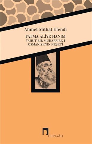 Ahmet Mithat EfendiEleştiri & Kuram & İnceleme KitaplarıFatma Aliye Hanım
