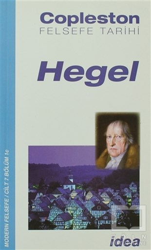 Frederick CoplestonAraştıma-İnceleme-ReferansFelsefe Tarihi Hegel Cilt 7