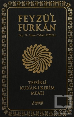 Hasan Tahsin FeyizliKuran ve Kuran ÜzerineFeyzü'l Furkan Tefsirli  Kur'an-ı Kerim Meali ( Karton Kapak, 4 Farklı Renkte)