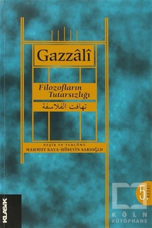El-GazzaliDin Felsefesi KitaplarıFilozofların Tutarsızlığı