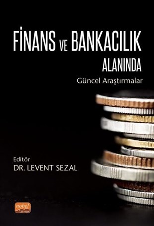 KolektifBorsa KitaplarıFinans ve Bankacılık Alanında Güncel Araştırmalar