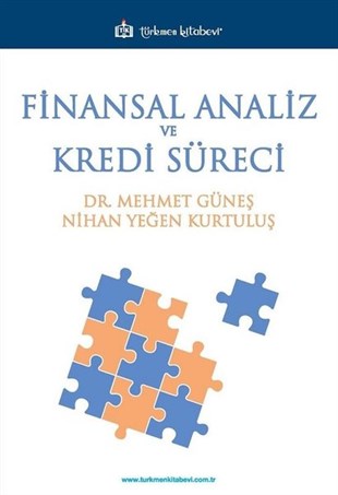 Mehmet GüneşBorsa KitaplarıFinansal Analiz ve Kredi Süreci