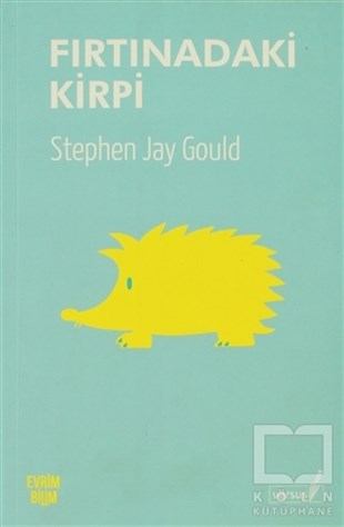 Stephen Jay GouldDiğerFırtınadaki Kirpi