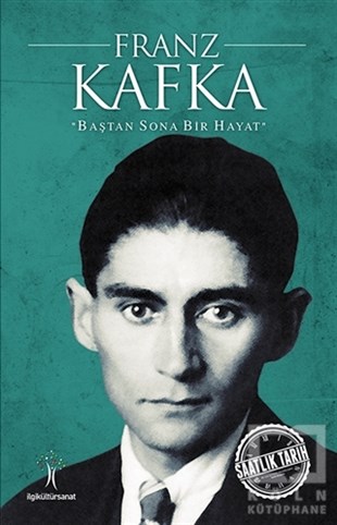 KolektifÖnemli Olaylar ve Biyografi - OtobiyografiFranz Kafka