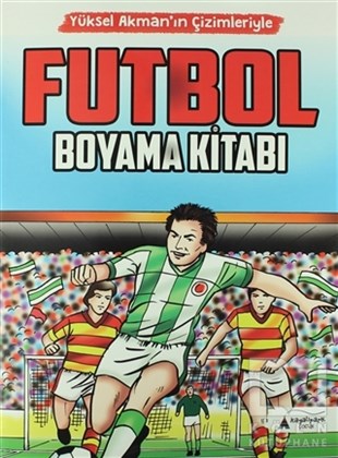 Yüksel AkmanBoyama KitaplarıFutbol Boyama Kitabı