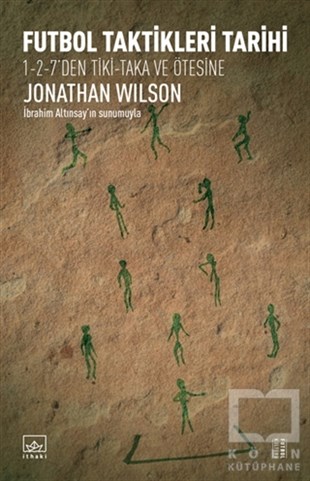 Jonathan WilsonSpor KitaplarıFutbol Taktikleri Tarihi
