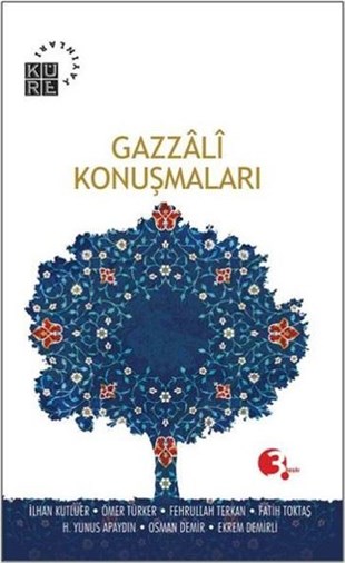 Ömer Türkerİslami KitaplarGazzali Konuşmaları