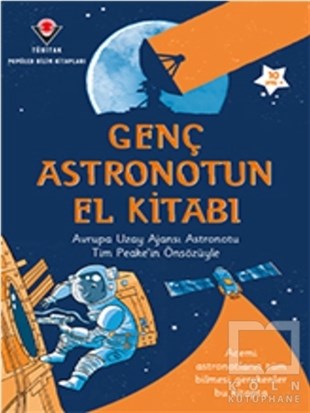 Louie StowellBilimsel Çocuk KitaplarıGenç Astronotun El Kitabı