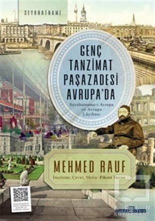 Mehmed RaufTürk Tarihi Araştırmaları KitaplarıGenç Tanzimat Paşazadesi Avrupa'da