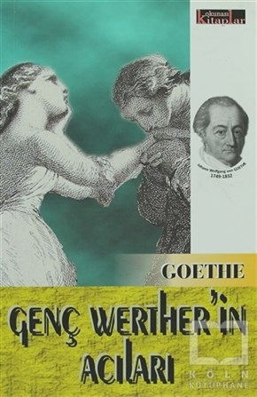 Johann Wolfgang von GoetheRomanGenç Werther’in Acıları