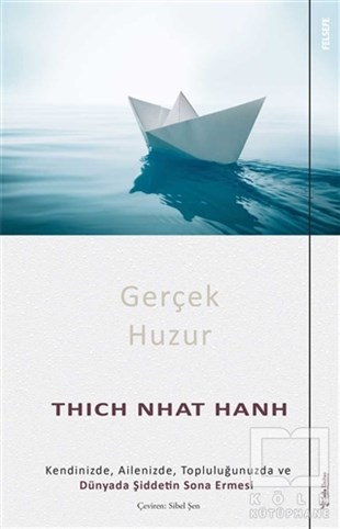 Thich Nhat HanhDiğerGerçek Huzur