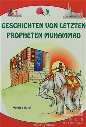 Mürşide UysalDin EğitimiGeschichten Von Letzten Propheten Muhammad