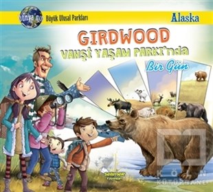 Manpreet Kaur AdenÇocuk Hikaye KitaplarıGirdwood Vahşi Yaşam Parkı’nda Bir Gün - Alaska