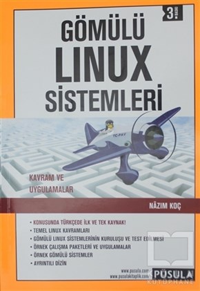 Nazım Koçİşletim SistemleriGömülü Linux Sistemleri
