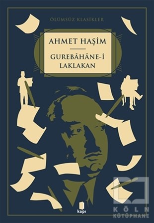 Ahmet HaşimTürk Edebiyatı KitaplarıGurebahane-i Laklakan