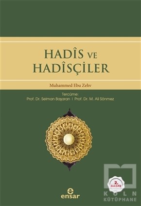 Muhammed Ebu ZehvMeal-Tefsir-HadisHadis ve Hadisçiler