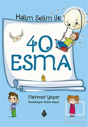 Mehmet YaşarDin EğitimiHalim Selim ile 40 Esma