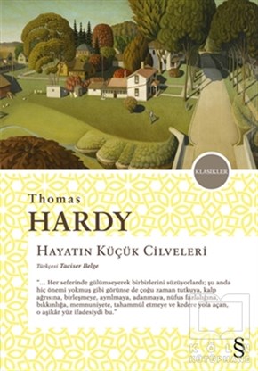 Thomas HardyRomanHayatın Küçük Cilveleri