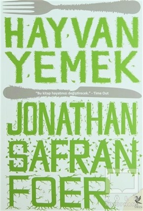 Jonathan Safran FoerDenemeHayvan Yemek