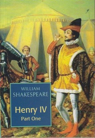 William ShakespeareLiteratureHenry 4 - Part One