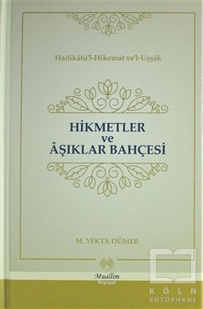 Mehmed Yekta DümerMitolojilerHikmetler ve Aşıklar Bahçesi