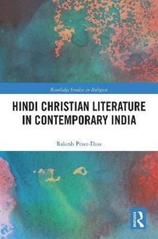 Tamim AnsaryReligion and Myths/SpiritualityHindi Christian Literature in Contemporary India