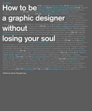 Adrian ShaughnessyArchitecture/Decoration/DesignHow to be a Graphic Designer...2nd edition