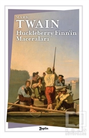 Mark TwainTürkçe RomanlarHuckleberry Finn’in Maceraları