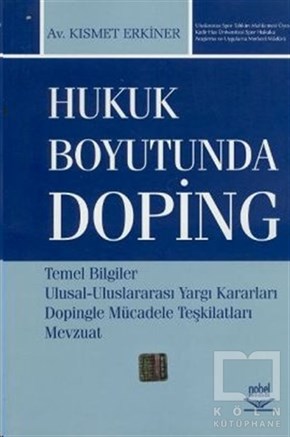Kısmet ErkinerDiğerHukuk Boyutunda Doping