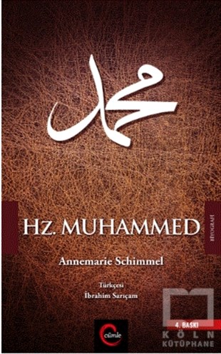 Annemarie Schimmelİslami Biyografi ve Otobiyografi KitaplarıHz. Muhammed