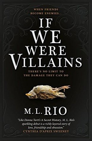 M. L. RioMystery/Crime/ThrillerIf We Were Villains