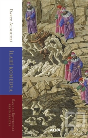 Dante AlighieriDünya Klasikleri & Klasik Kitaplarİlahi Komedya - Sandro Botticelli Resimleriyle
