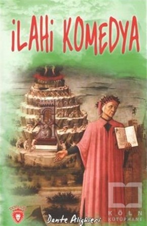 Dante Alighieriİtalyan Edebiyatıİlahi Komedya