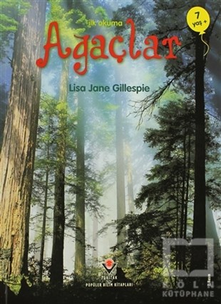 Lisa Jane GillespieReferans Çocuk Kitaplarıİlk Okuma - Ağaçlar