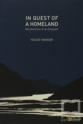 Yousof MamoorGenel KonularIn Quest of A Homeland
