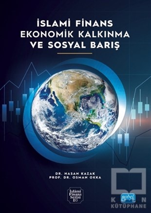 Hasan KazakBorsa Kitaplarıİslami Finans Ekonomik Kalkınma ve Sosyal Barış