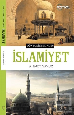 Ahmet YavuzDinler Tarihi Kitaplarıİslamiyet