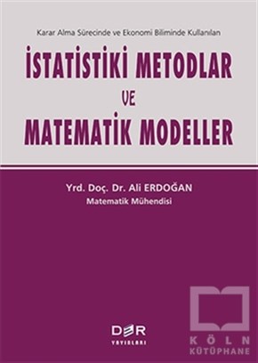 Ali ErdoğanMatematikİstatistiki Metodlar ve Matematik Modeller