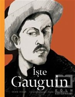 George RoddamDiğerİşte Gauguin