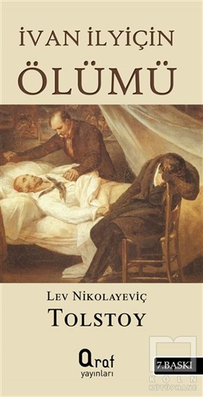 Lev Nikolayeviç TolstoyRus Edebiyatıİvan İlyiçin Ölümü
