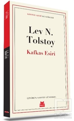 Lev Nikolayeviç TolstoyDünya Klasikleri & Klasik KitaplarKafkas Esiri