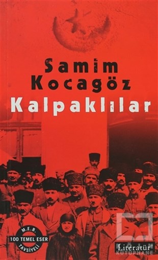 Samim KocagözTürkiye ve Cumhuriyet Tarihi KitaplarıKalpaklılar