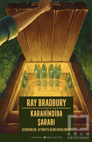 Ray BradburyFantastik Kitaplar & Fantastik RomanlarKarahindiba Şarabı