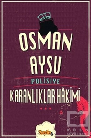 Osman AysuPolisiyeKaranlıklar Hakimi